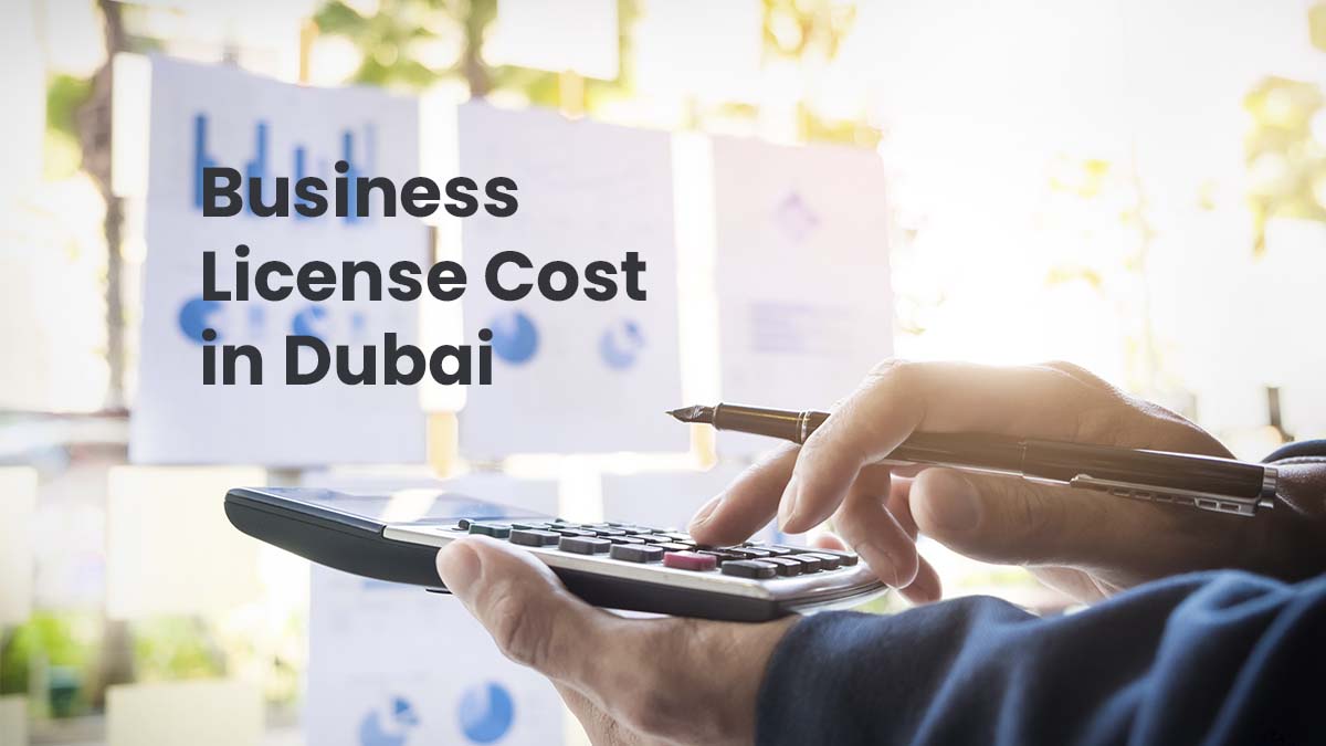 Business License Cost in Dubai