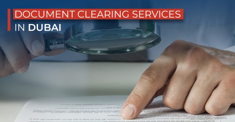 Document Clearing Services in Dubai
